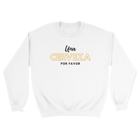 Una Cerveza Por Favor - Sweatshirt Vit