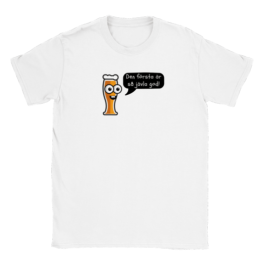 Den första är så jävla god - T-shirt Vit