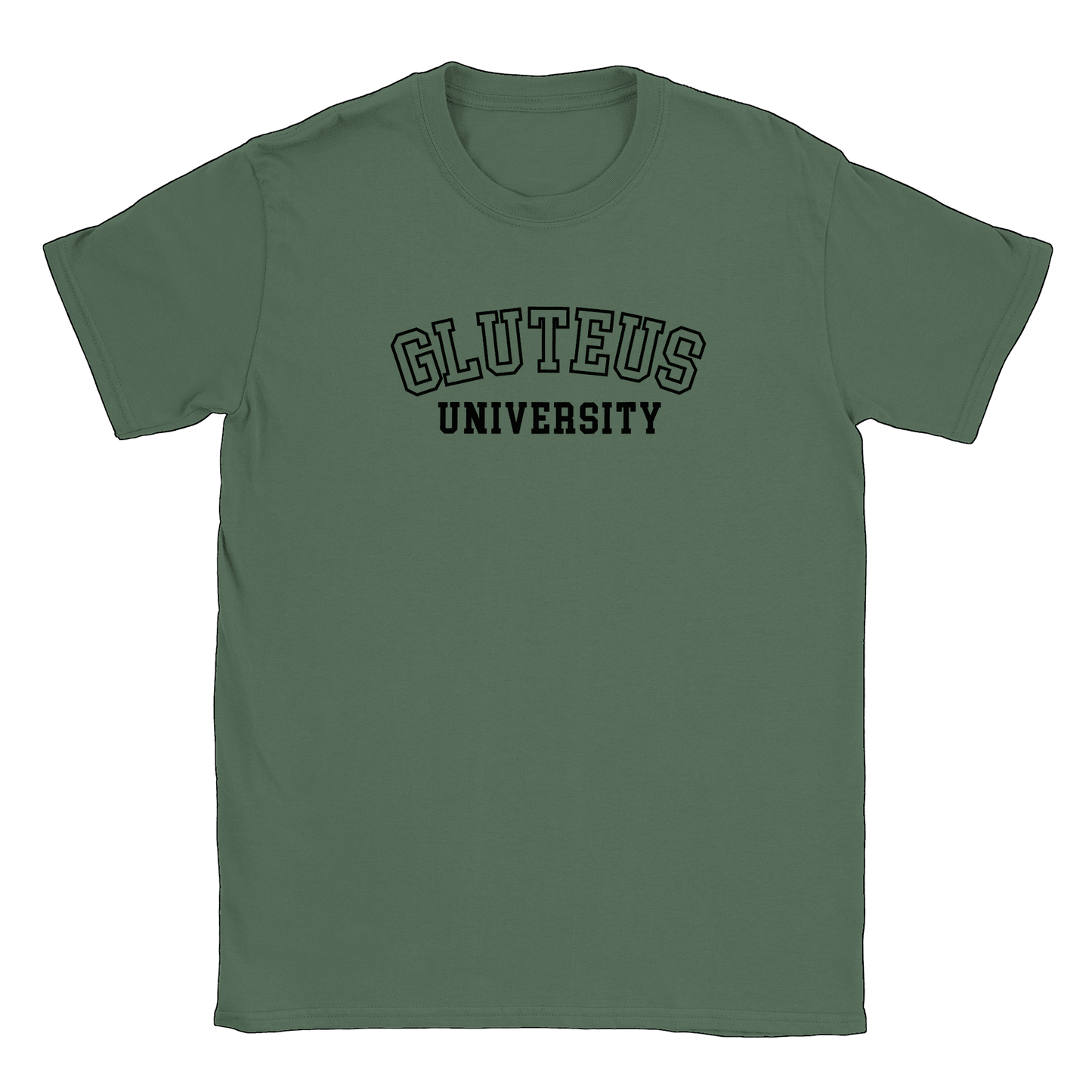 Gluteus University - T-shirt Military Green