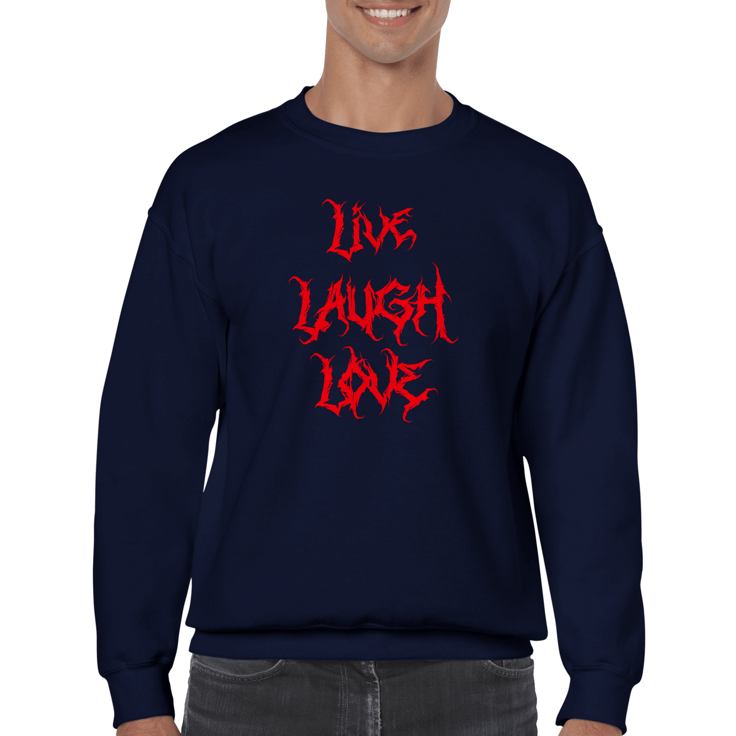 Live Laugh Love - Sweatshirt