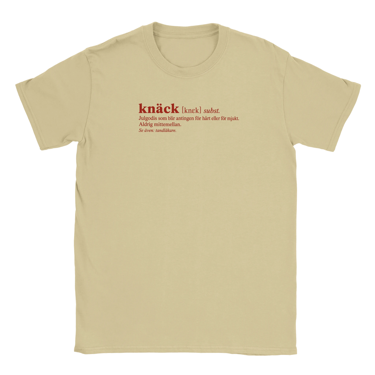 Knäck definition - T-shirt