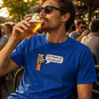 Den första är så jävla god - T-shirt