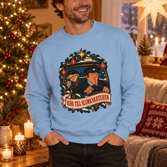 Kör till slumkvarteren - Sweatshirt