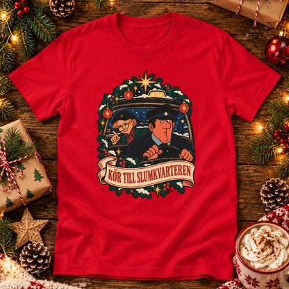 Kör till slumkvarteren - T-shirt