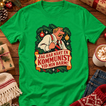 Jag har närt en kommunist vid min barm - T-shirt