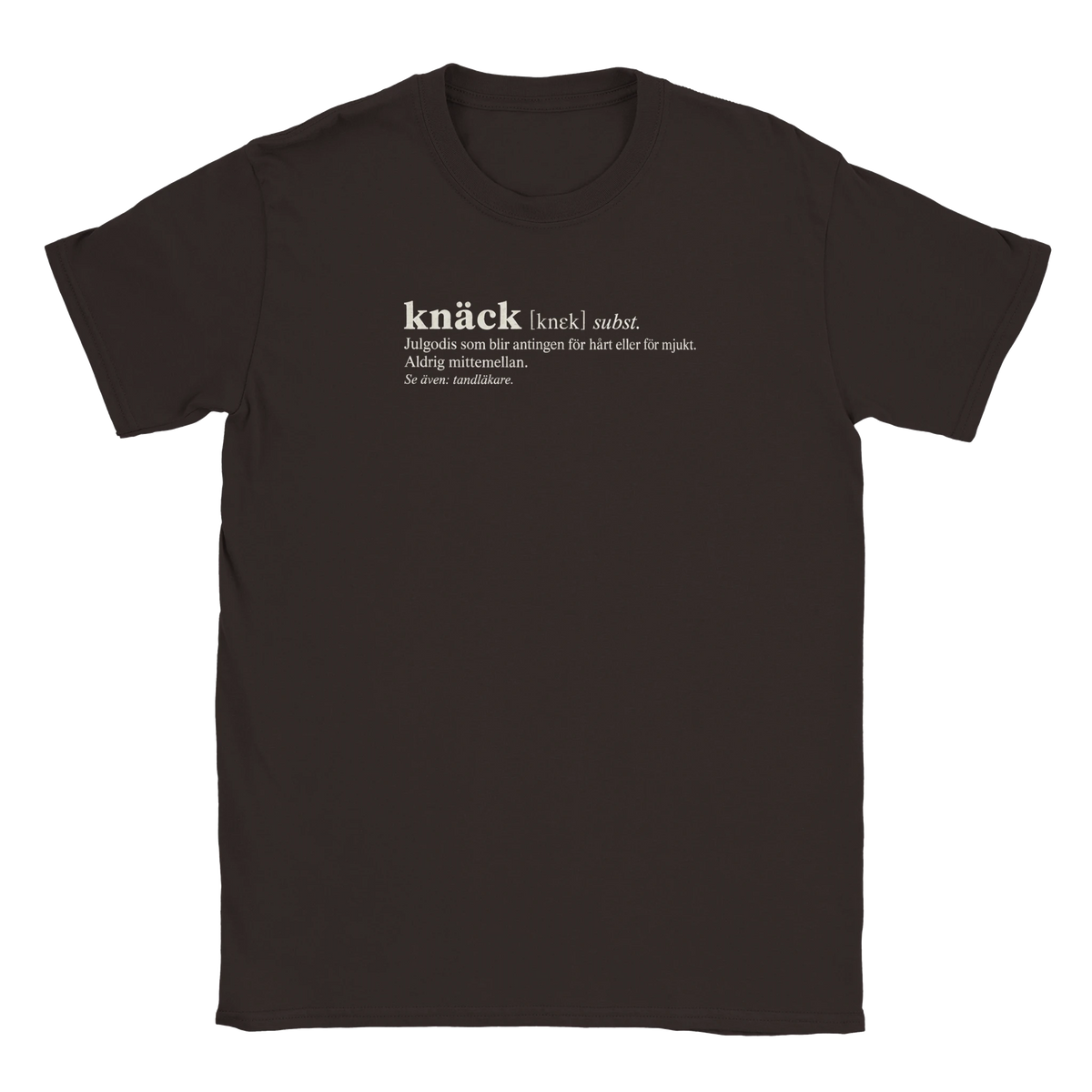 Knäck definition - T-shirt