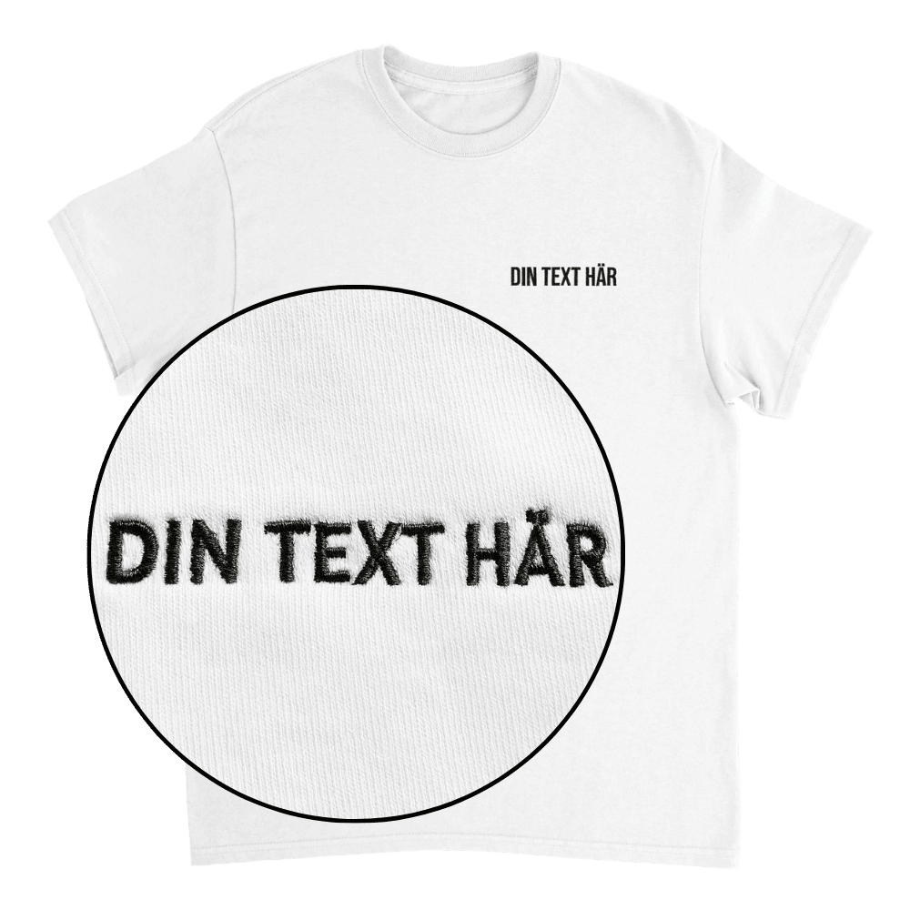 Designa din egen t-shirt med brodyr - egen text 