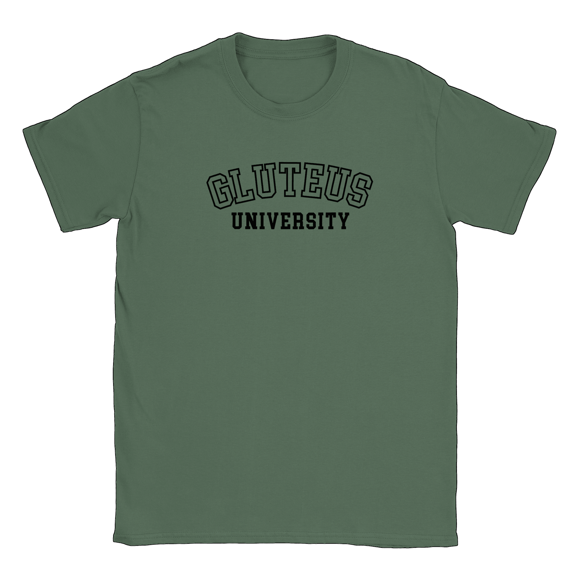 Gluteus University - T-shirt Military Green