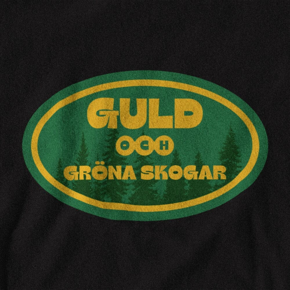 Guld och gröna skogar - T-shirt 