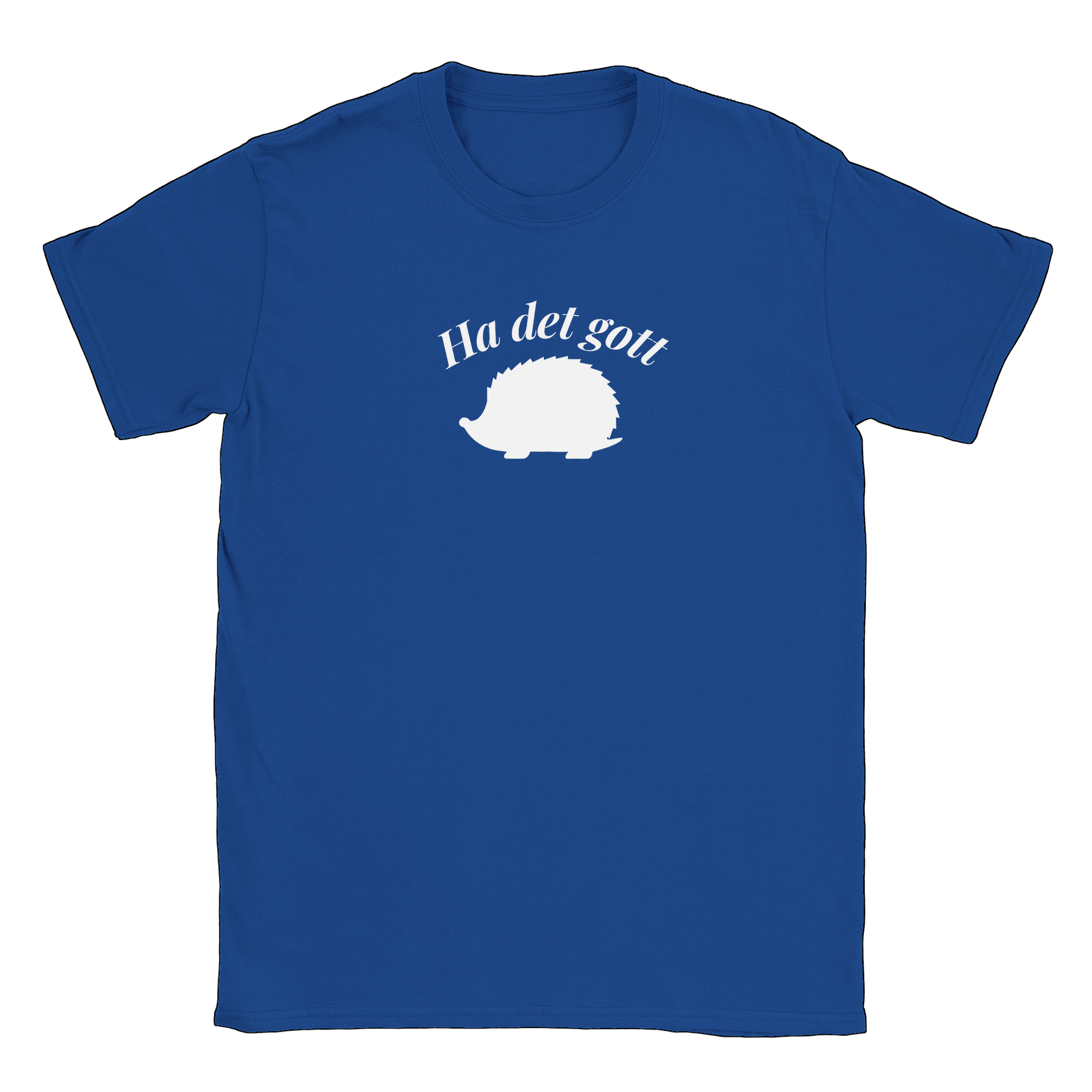 Ha det gott igelkott - T-shirt Royal