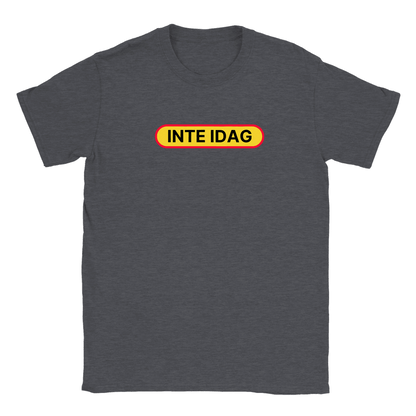 Inte idag - T-shirt Mörk Ljung