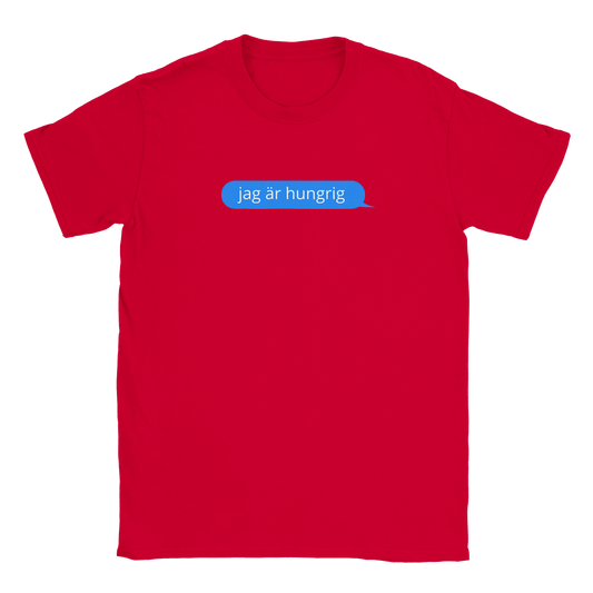 Jag är hungrig - T-shirt för barn Röd
