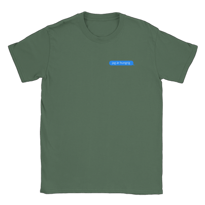 Jag är hungrig - T-shirt Military Green