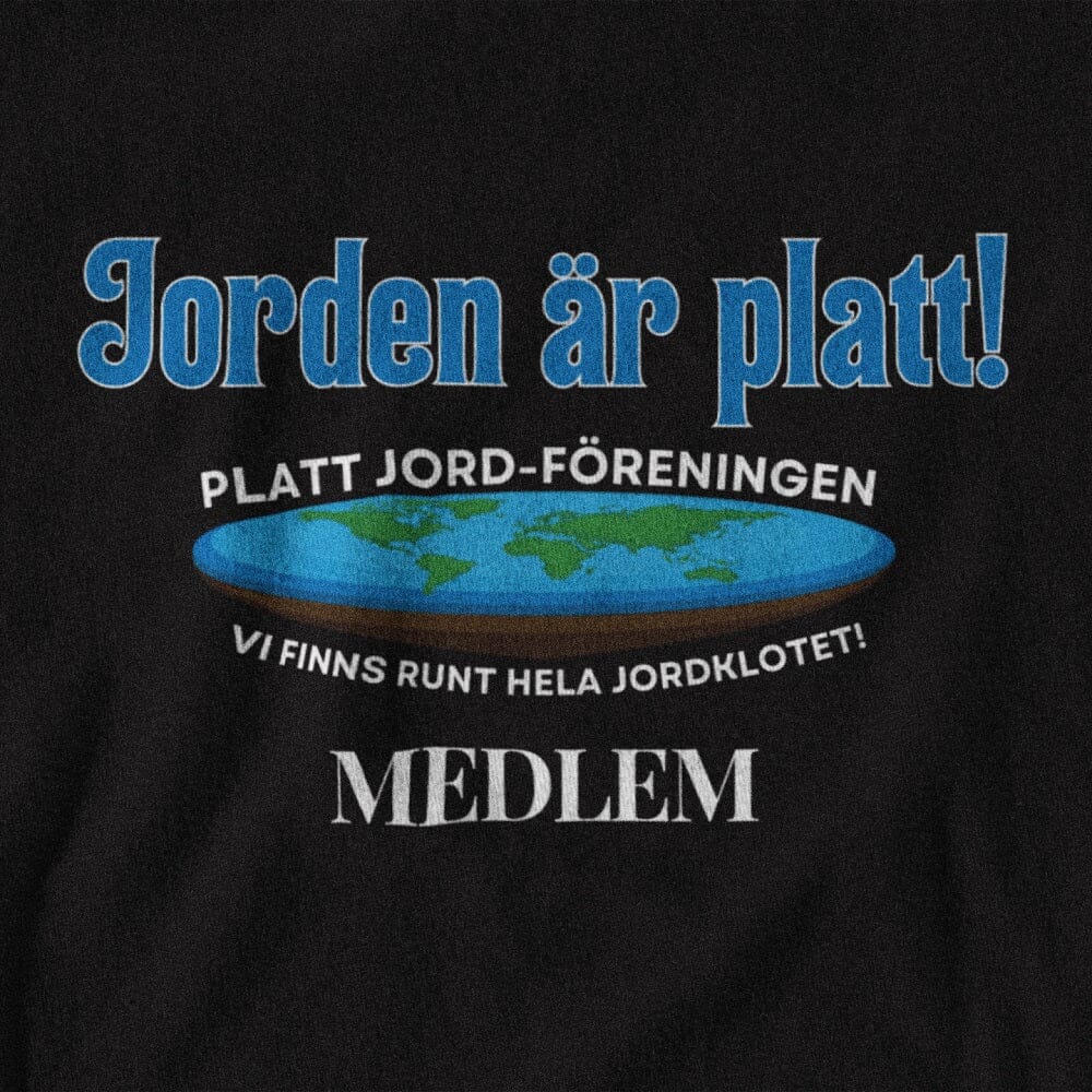 Jorden är platt - T-shirt 