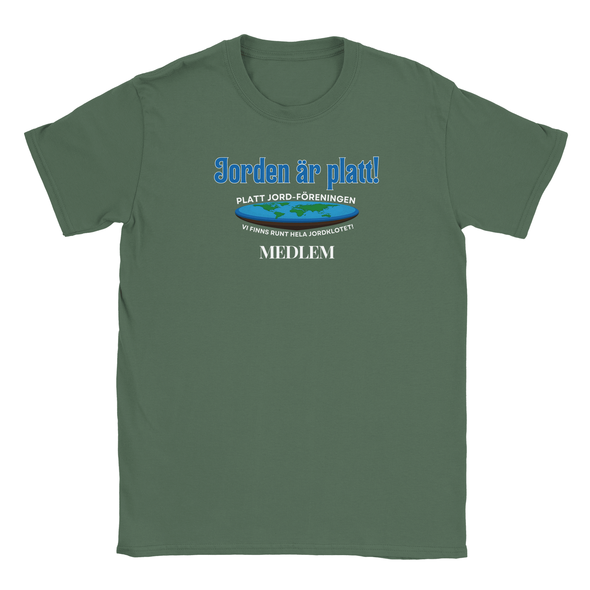 Jorden är platt - T-shirt Military Green