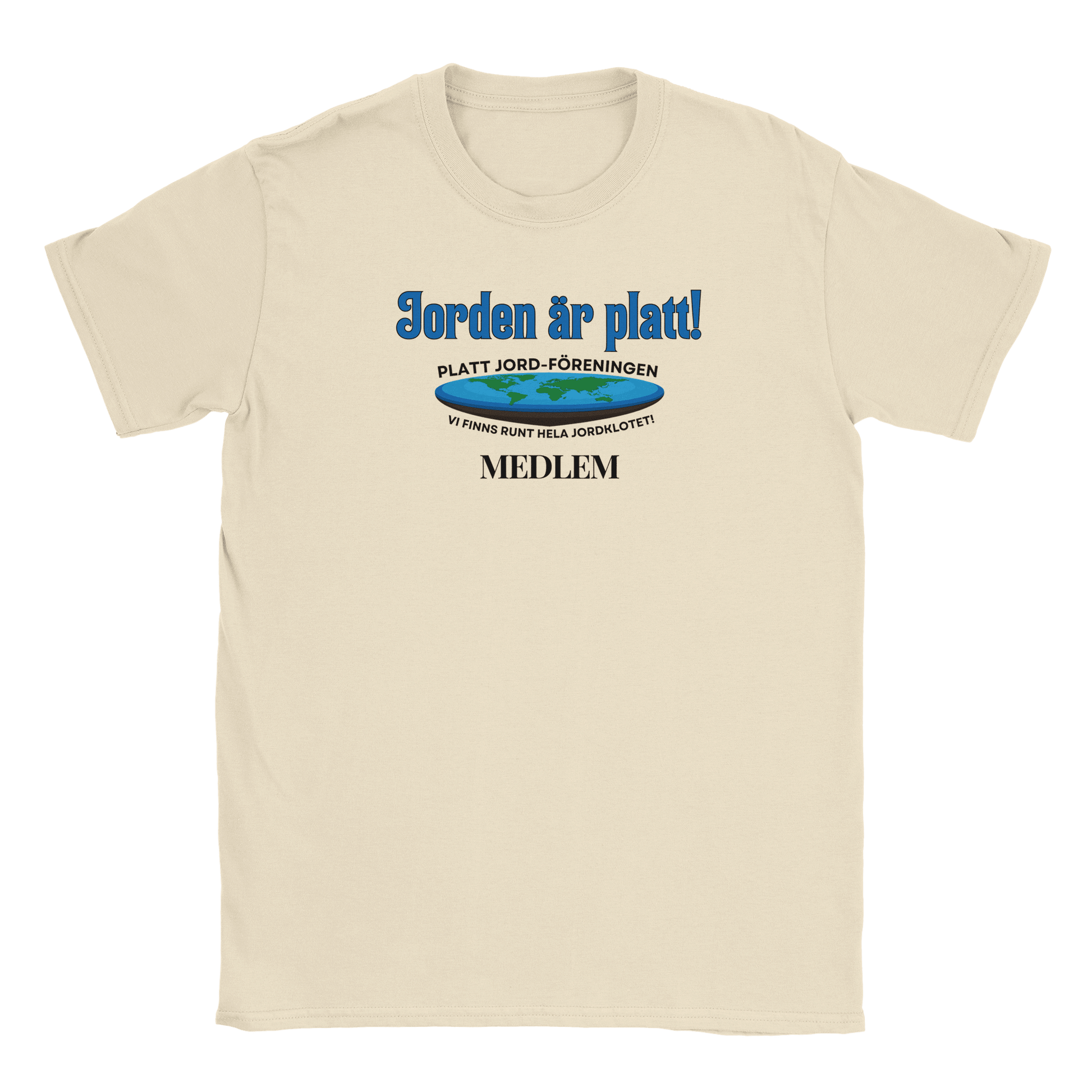 Jorden är platt - T-shirt Natural