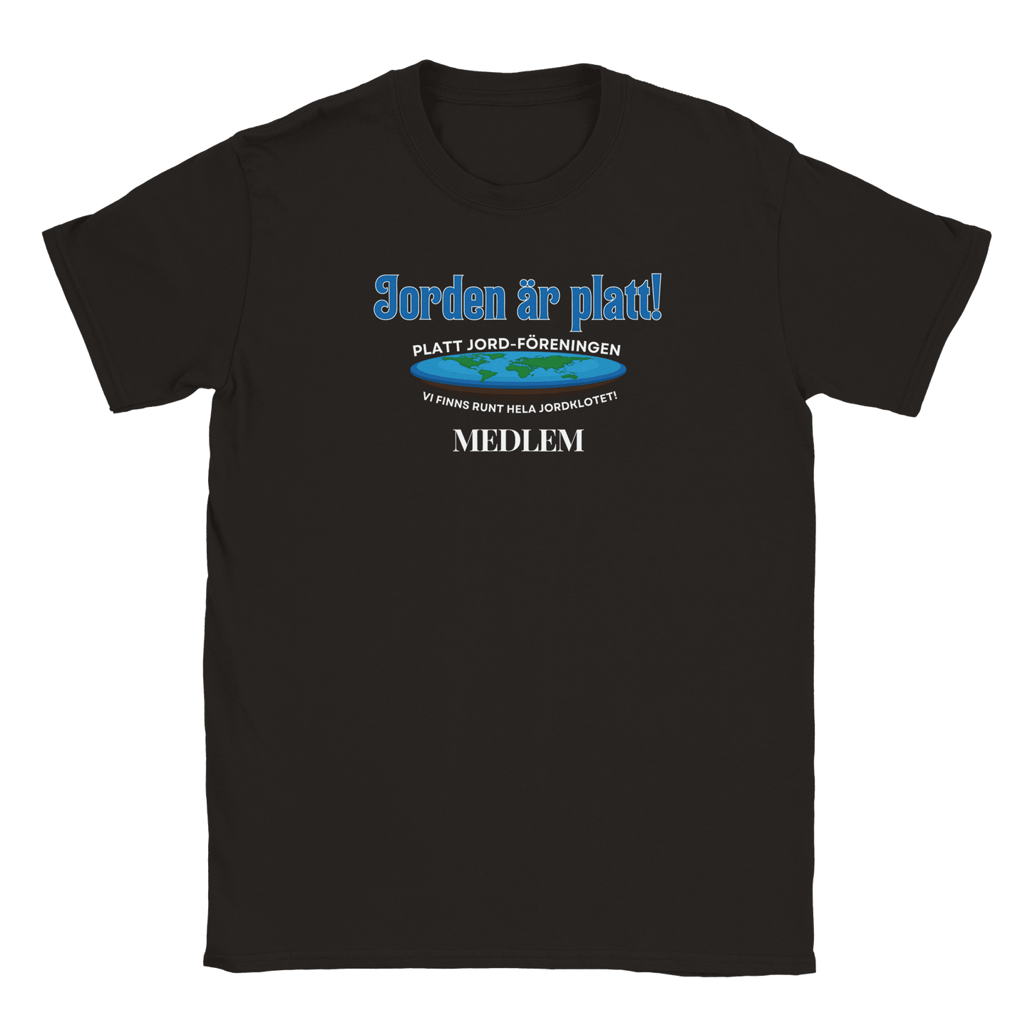 Jorden är platt - T-shirt Svart