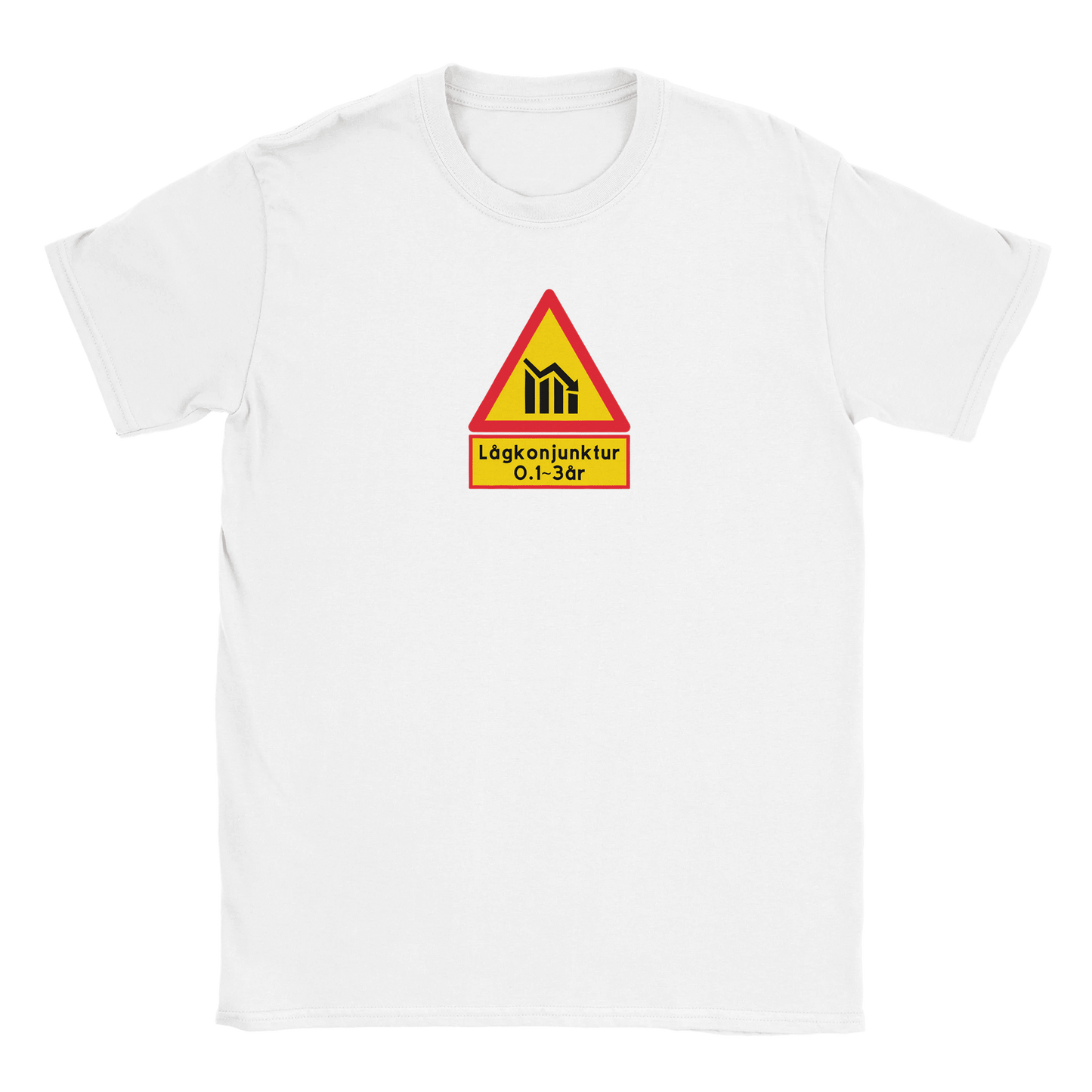 Lågkonjunktur Varningsskylt - T-shirt Vit