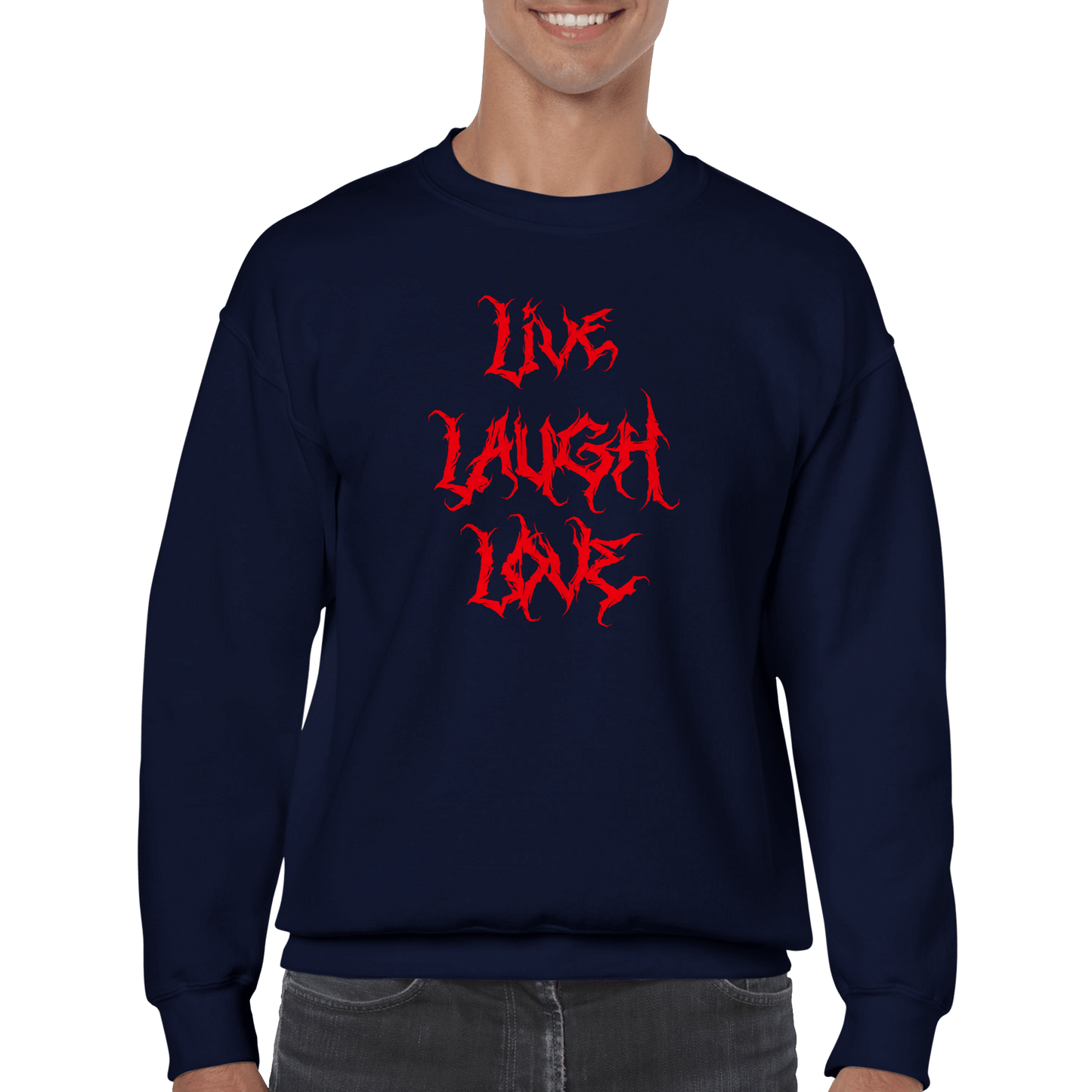 Live Laugh Love - Sweatshirt 