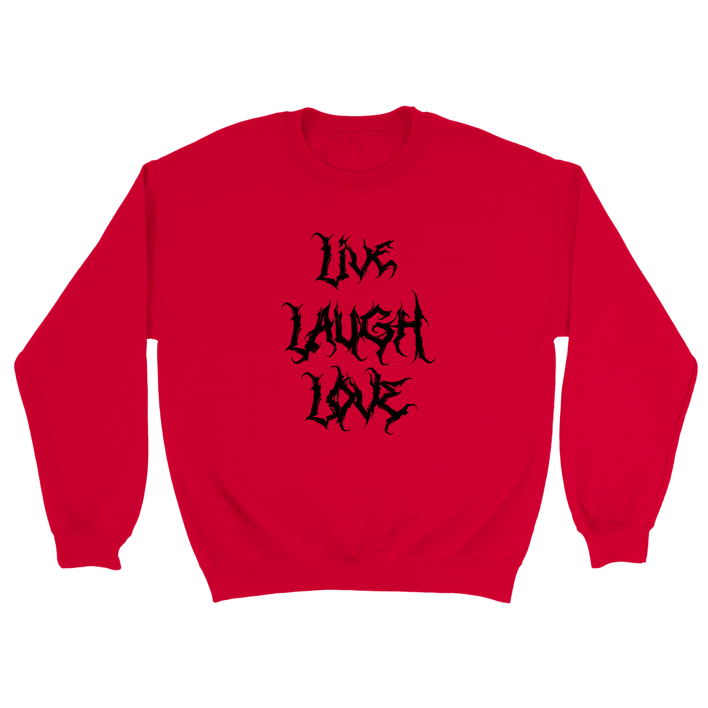 Live Laugh Love - Sweatshirt Röd