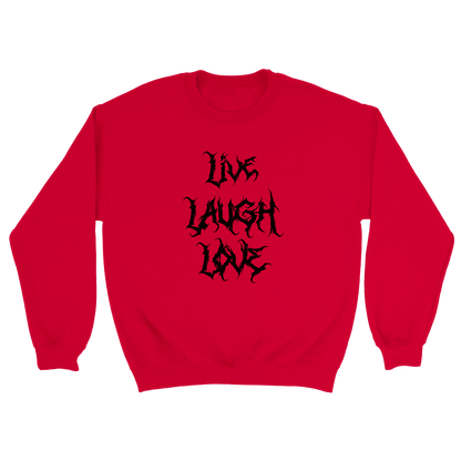 Live Laugh Love - Sweatshirt Röd