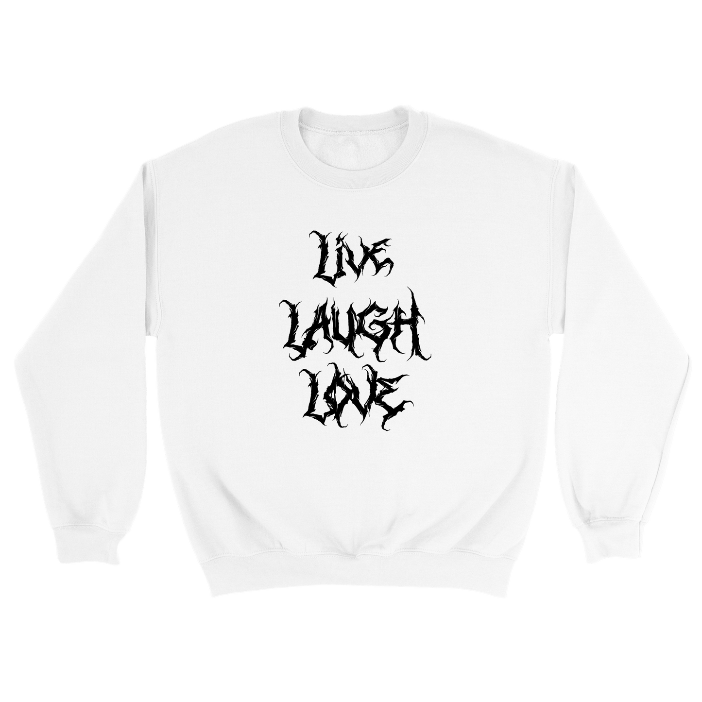 Live Laugh Love - Sweatshirt Vit