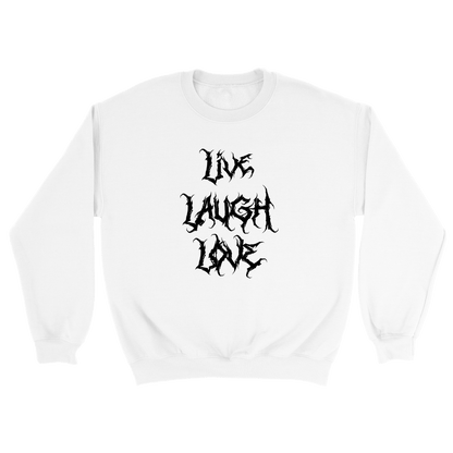 Live Laugh Love - Sweatshirt Vit