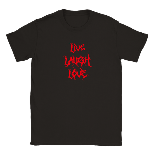 Live Laugh Love - T-shirt Svart