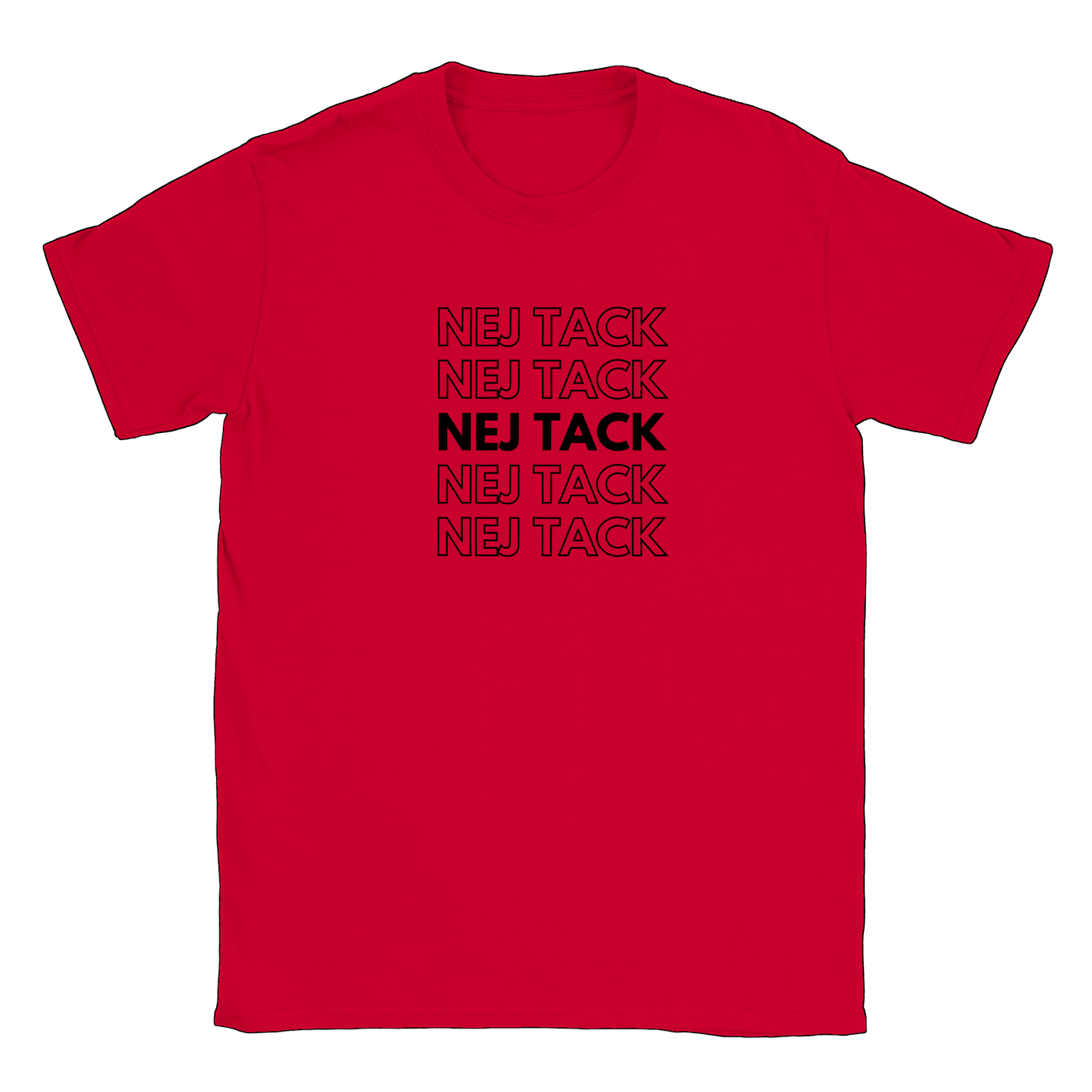 Nej tack - T-shirt Röd