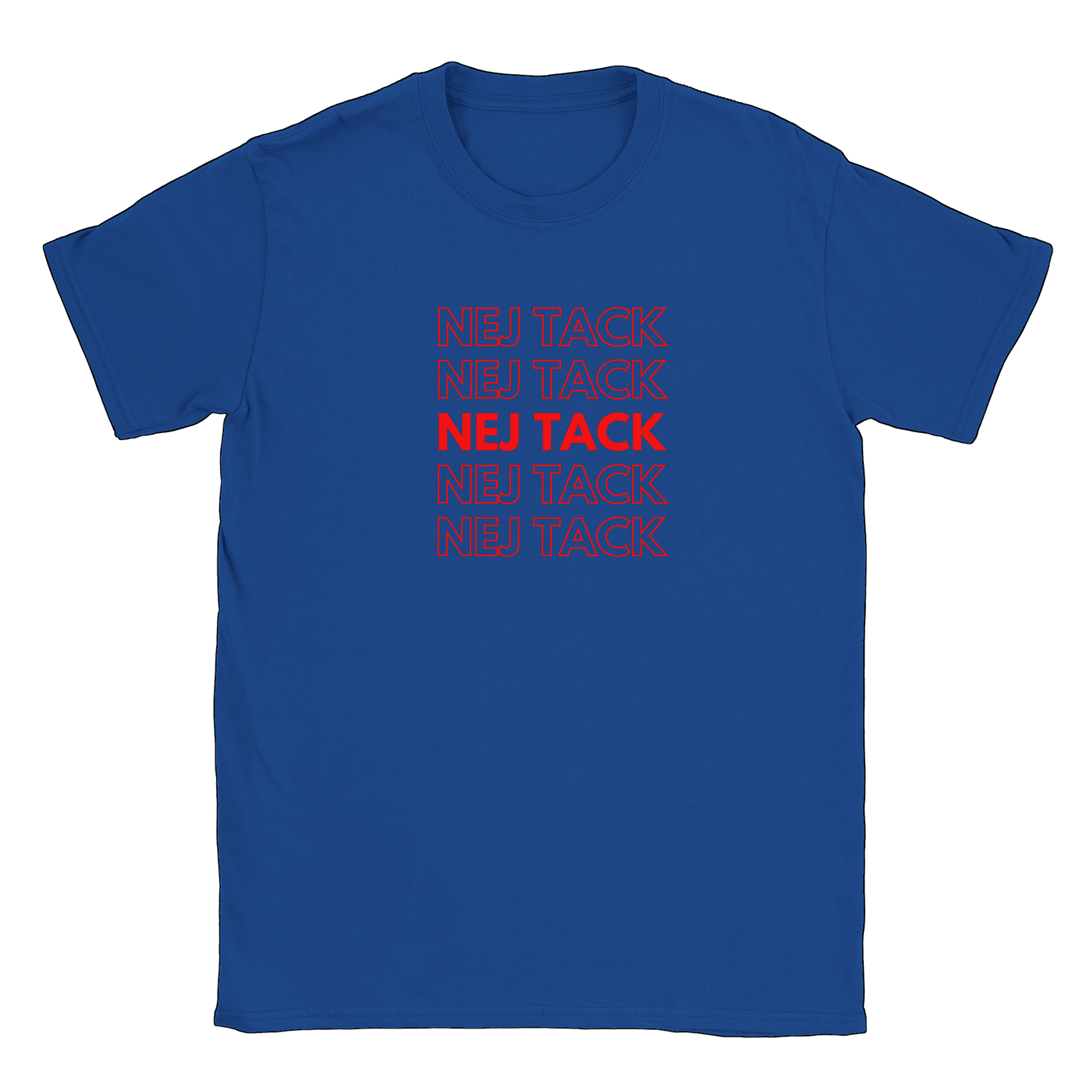 Nej tack - T-shirt Royal