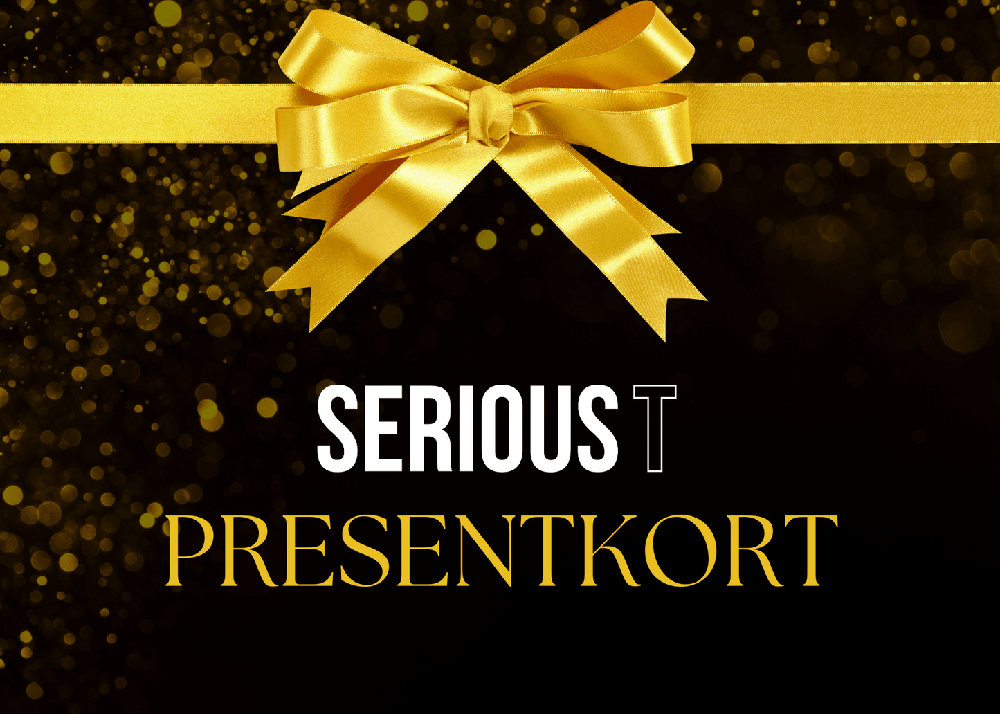 Presentkort - SeriousT.se 