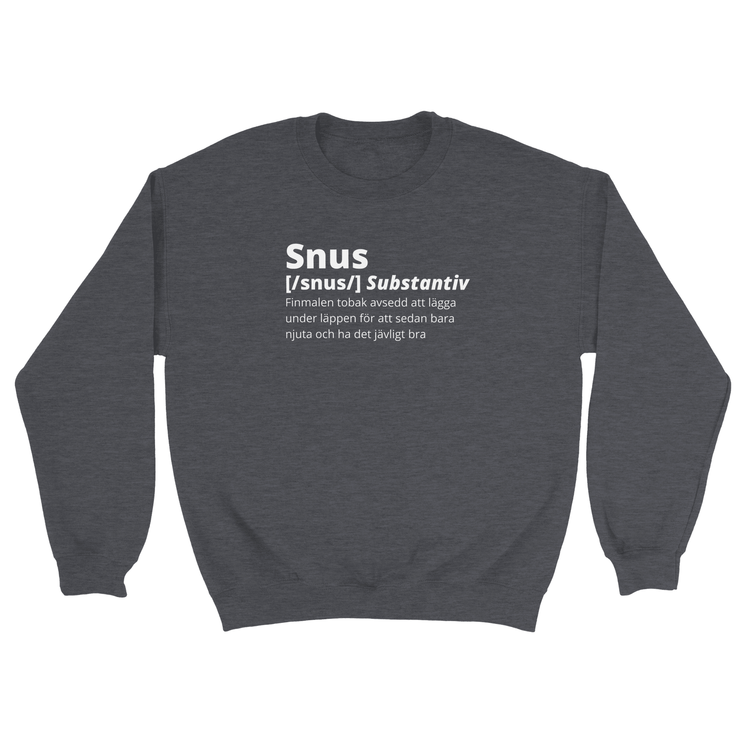 Snus - Sweatshirt