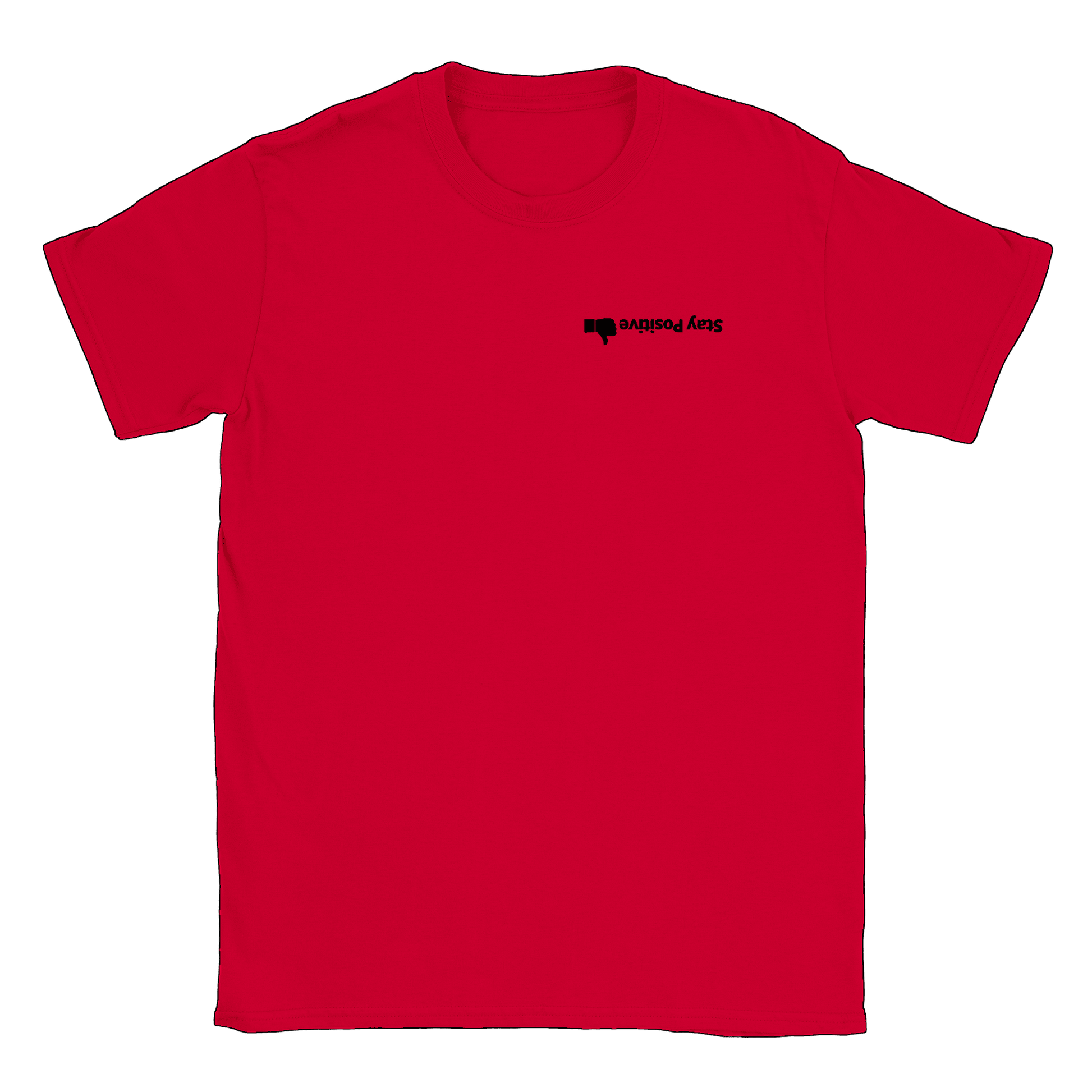 Stay Positive - T-shirt Röd