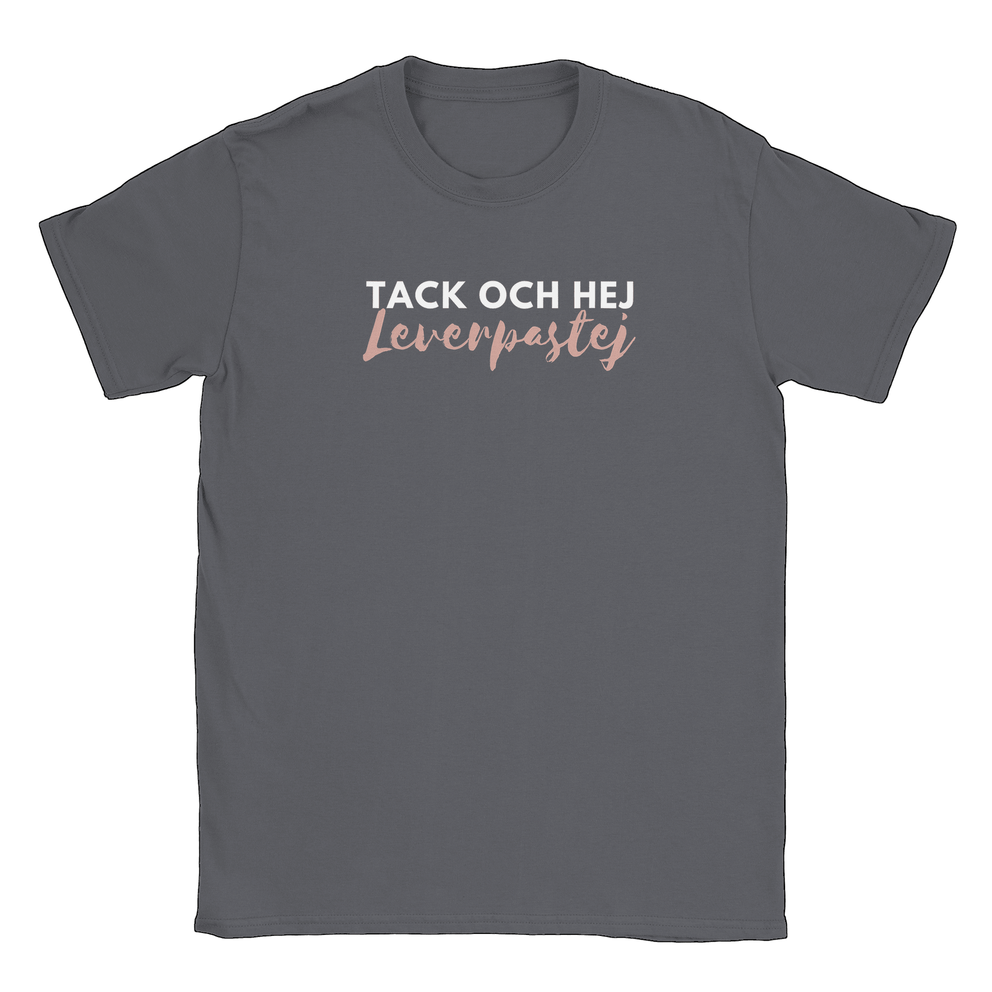 Tack och hej leverpastej - T-shirt Charcoal