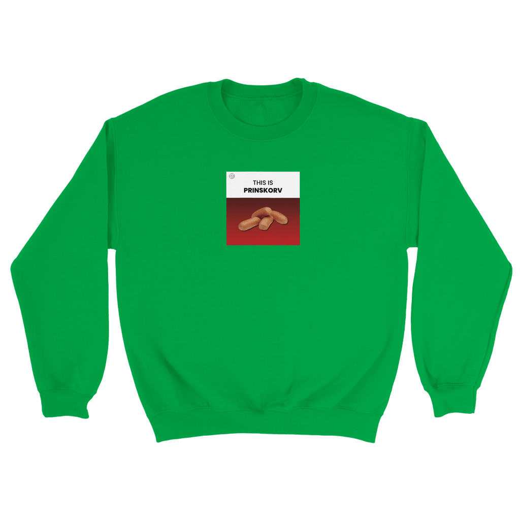 This is Prinskorv - Sweatshirt Grön