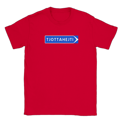 Tjottahejti skylt - T-shirt Röd