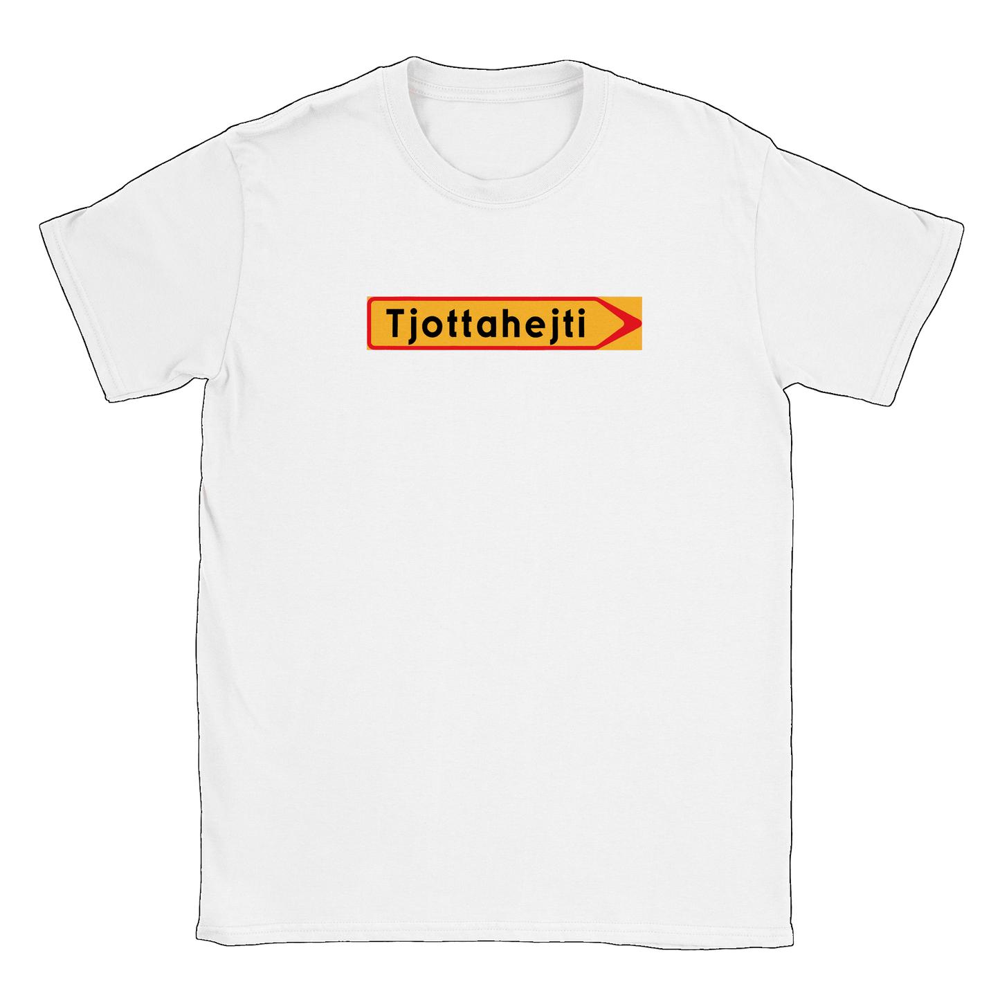 Tjottahejti skylt - T-shirt Vit