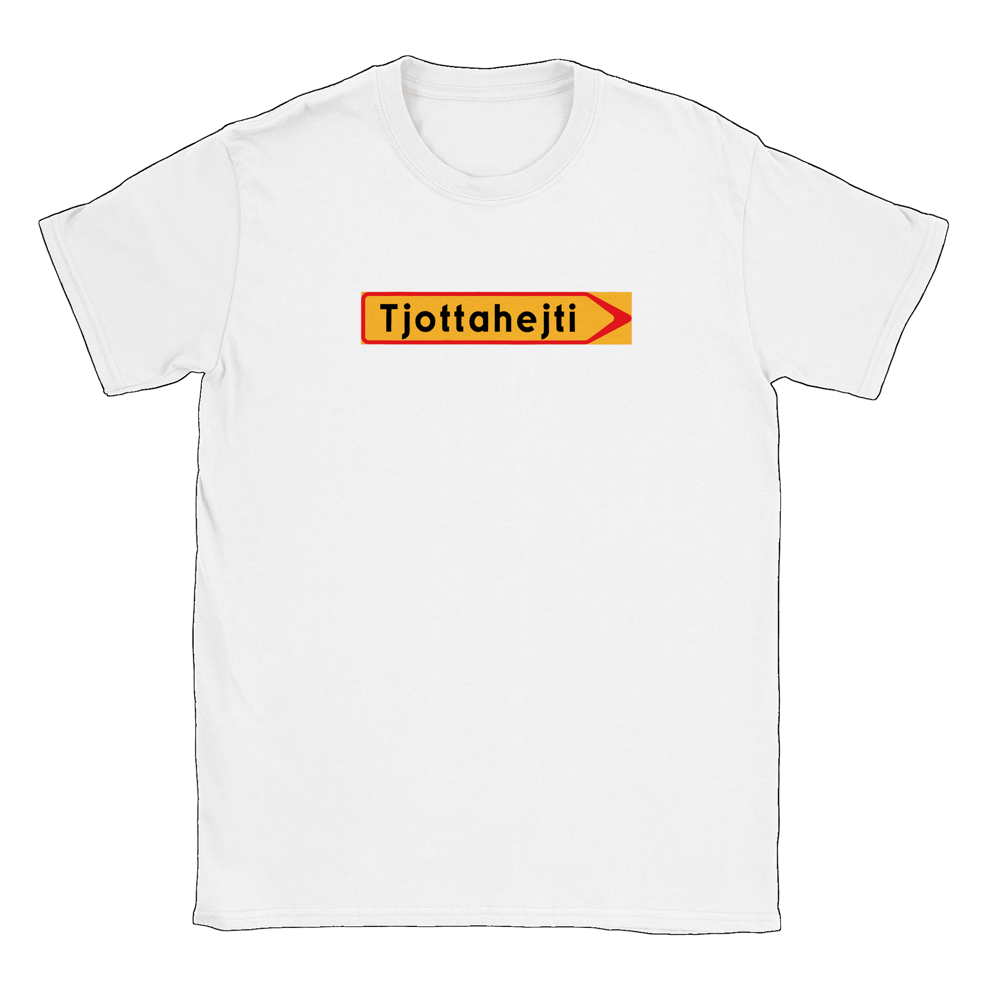 Tjottahejti skylt - T-shirt Vit